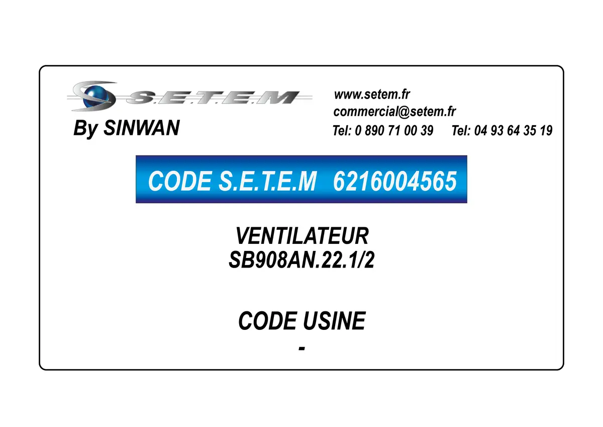 6216004565-VENTILATEUR SINWAN SB908AN.22.1/2