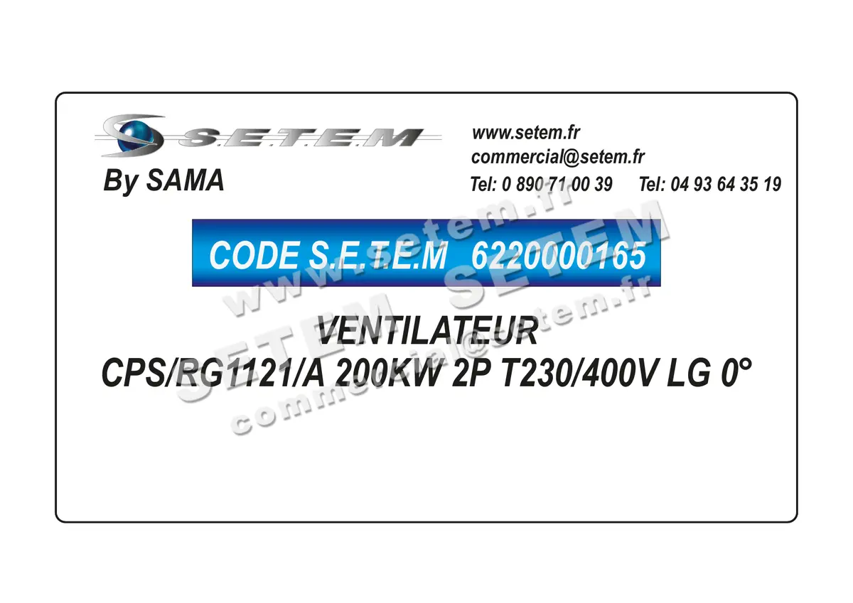 6220000165-VENTILATEUR SAMA CPS/RG1121/A 200KW 2P T230/400V LG 0°