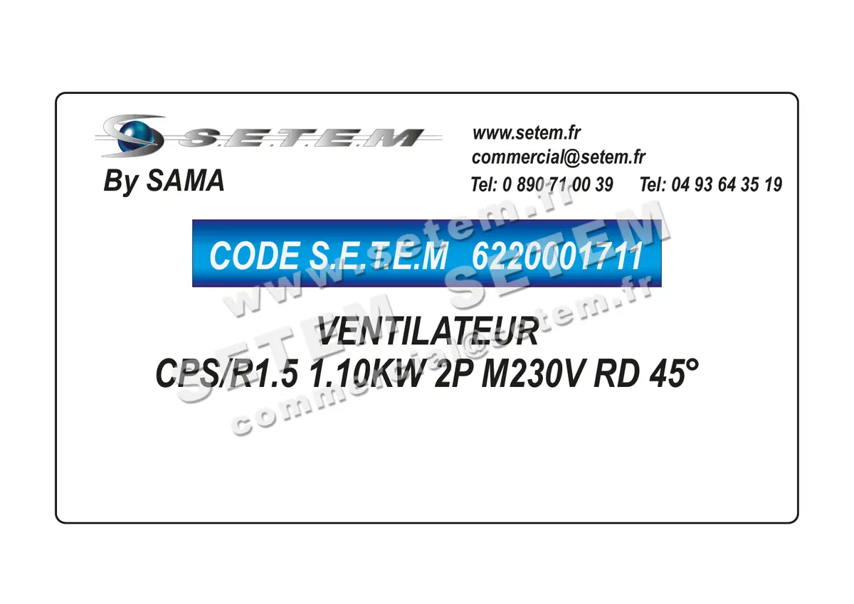 6220001711-VENTILATEUR SAMA CPS/R1.5 1.10KW 2P M230V RD 45°