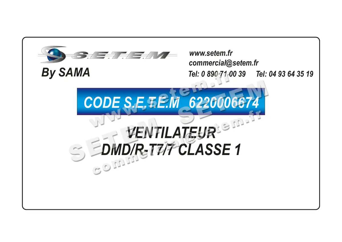 6220006674-VENTILATEUR SAMA DMD/R-T7/7 CLASSE 1