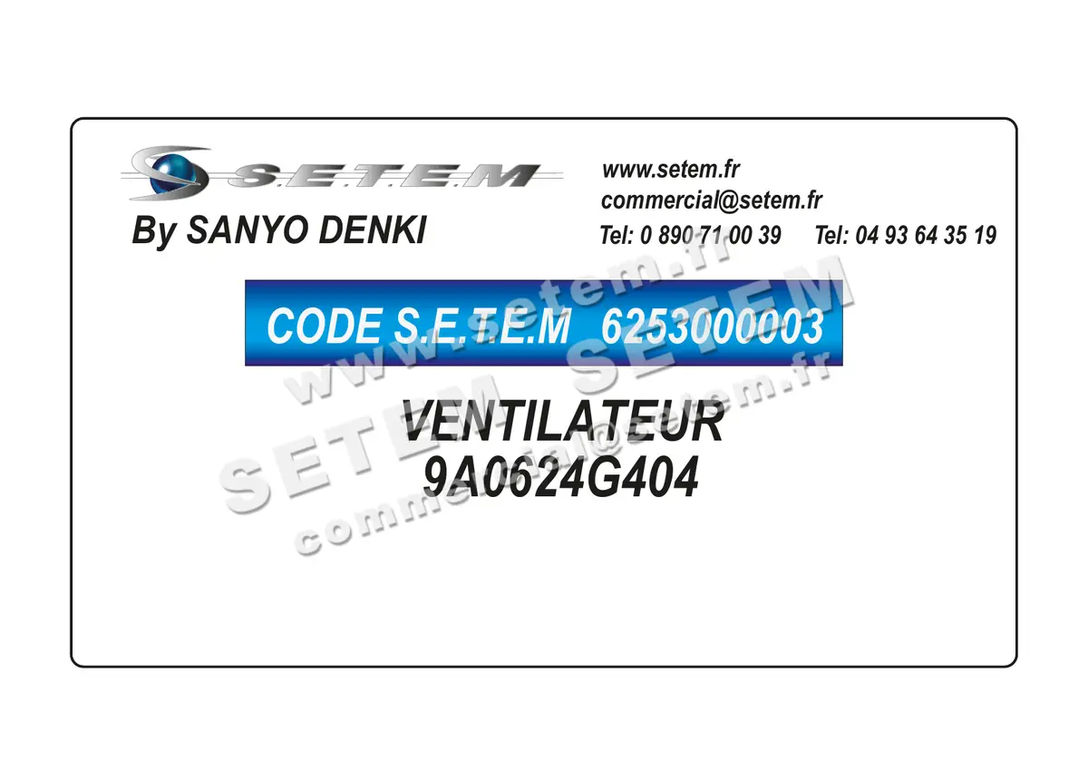 6253000003-VENTILATEUR SANYODENKI 9A0624G404