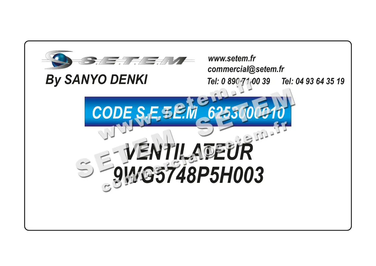 6253000010-VENTILATEUR SANYODENKI 9WG5748P5H003 3