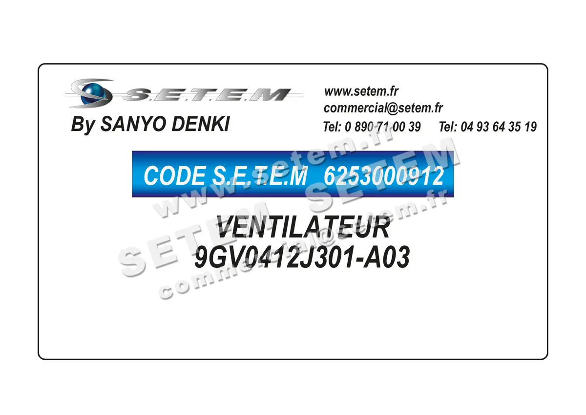 6253000912-VENTILATEUR SANYODENKI 9GV0412J301-A03