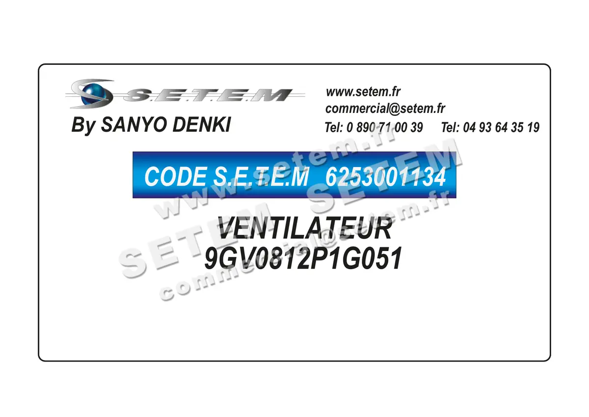 6253001134-VENTILATEUR SANYODENKI 9GV0812P1G051