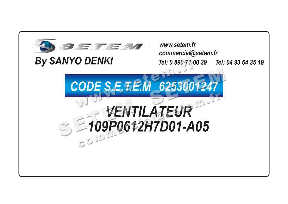 6253001247-VENTILATEUR SANYODENKI 109P0612H7D01-A05