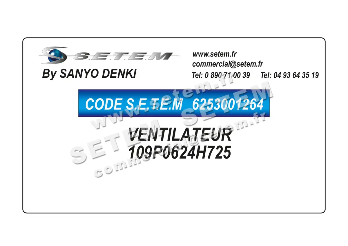 6253001264-VENTILATEUR SANYODENKI 109P0624H725