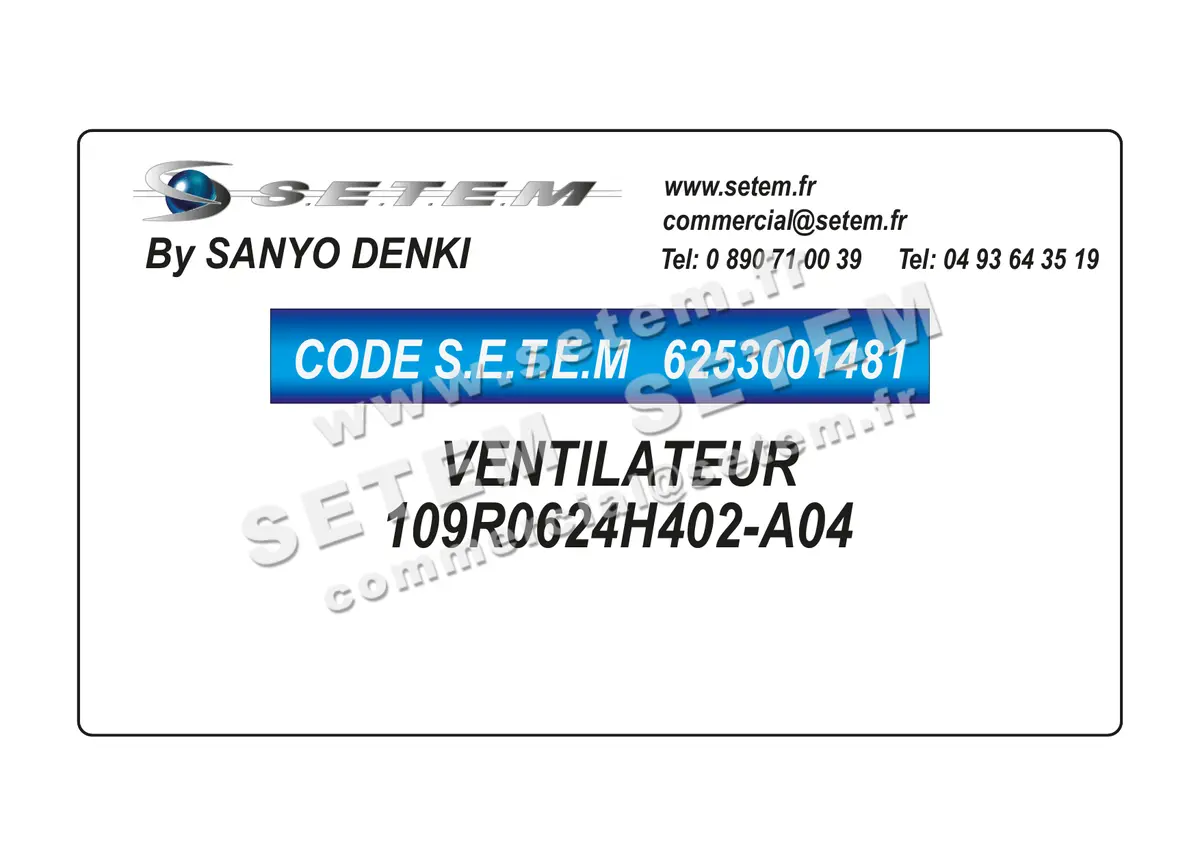 6253001481-VENTILATEUR SANYODENKI 109R0624H402-A04