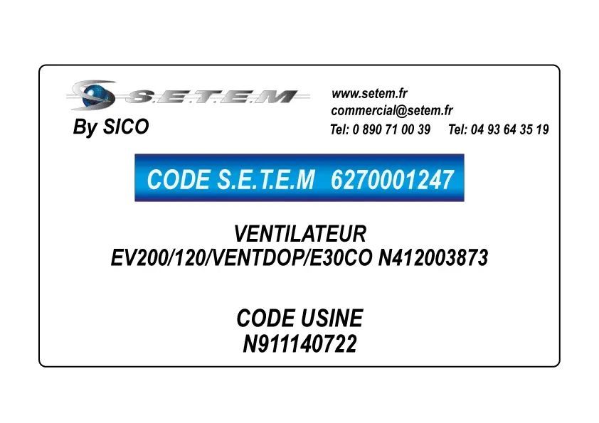 6270001247-VENTILATEUR SICO EV200/120/VENTDOP/E30CO N412003873 *N911140722*