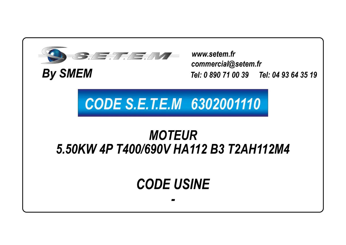 6302001110-MOTEUR SMEM 5.50KW 4P T400/690V HA112 B3 T2AH112M4