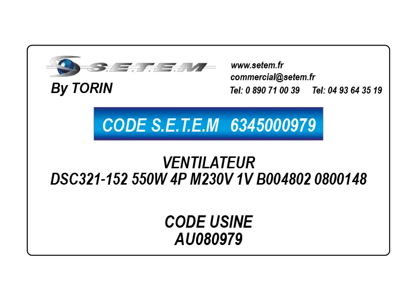 6345000979-VENTILATEUR TORIN DSC321-152 550W 4P M230V 1V B004802 "0800148" *AU080979* 3