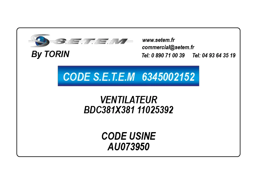 6345002152-VENTILATEUR TORIN BDC381X381 "11025392" *AU073950*