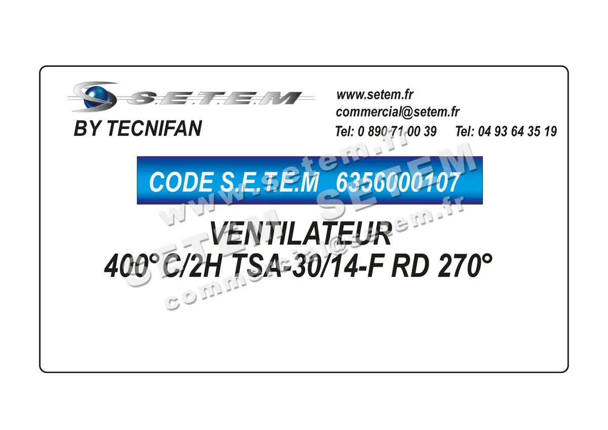 6356000107-VENTILATEUR TECNIFAN 400°C/2H TSA-30/14-F RD 270°