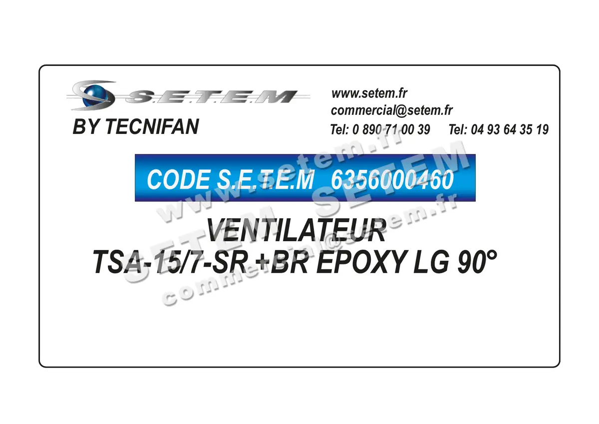 6356000460-VENTILATEUR TECNIFAN TSA-15/7-SR +BR EPOXY LG 90°