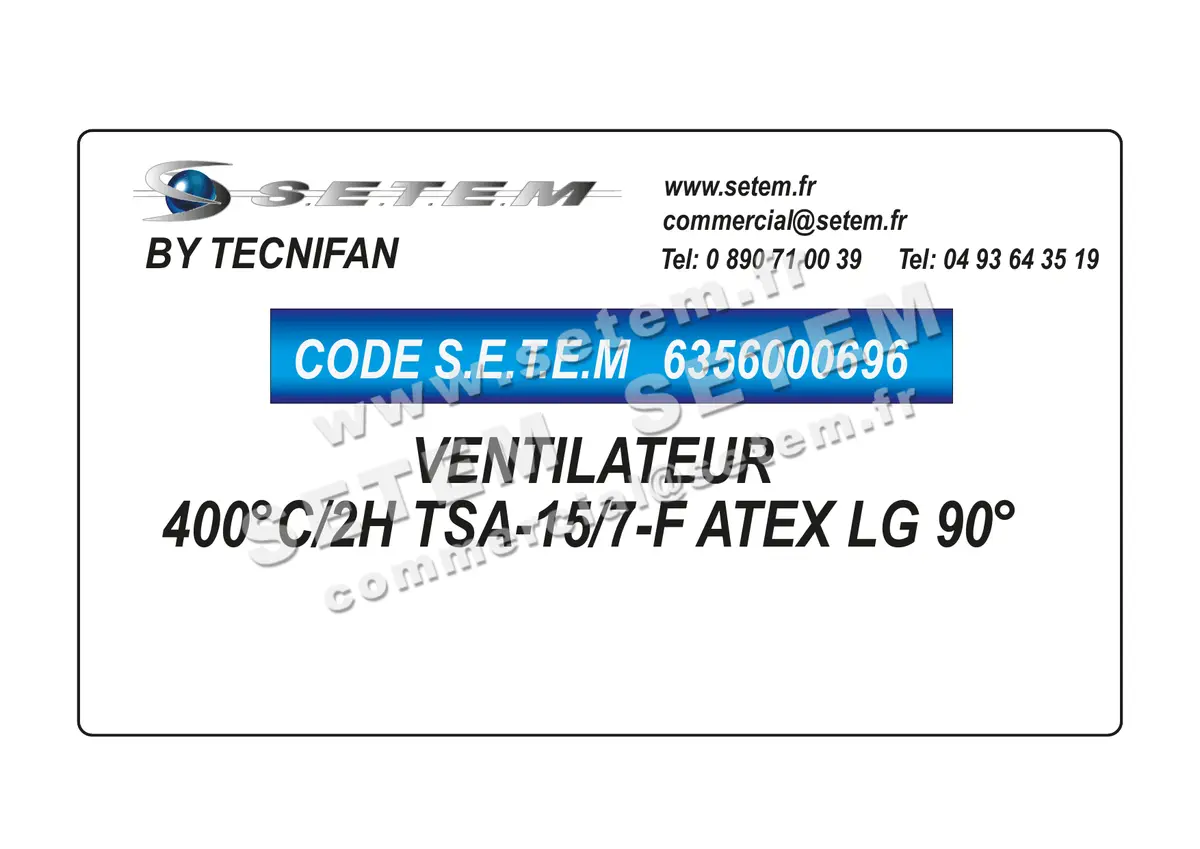 6356000696-VENTILATEUR TECNIFAN 400°C/2H TSA-15/7-F ATEX LG 90°