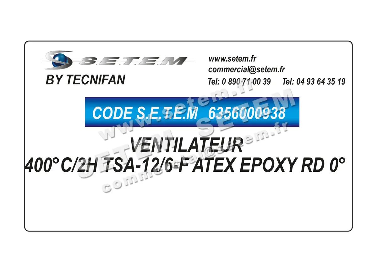 6356000938-VENTILATEUR TECNIFAN 400°C/2H TSA-12/6-F ATEX EPOXY RD 0°