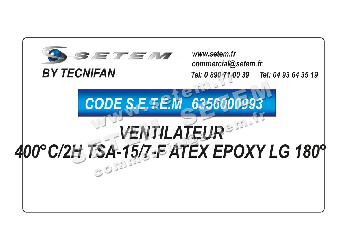 6356000993-VENTILATEUR TECNIFAN 400°C/2H TSA-15/7-F ATEX EPOXY LG 180°