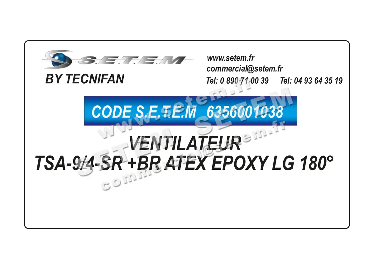 6356001038-VENTILATEUR TECNIFAN TSA-9/4-SR +BR ATEX EPOXY LG 180°