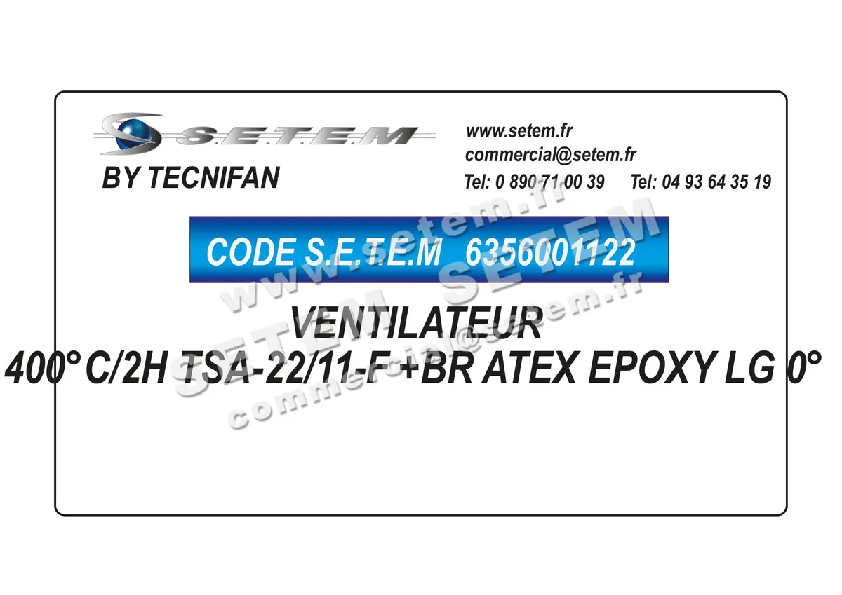 6356001122-VENTILATEUR TECNIFAN 400°C/2H TSA-22/11-F +BR ATEX EPOXY LG 0°