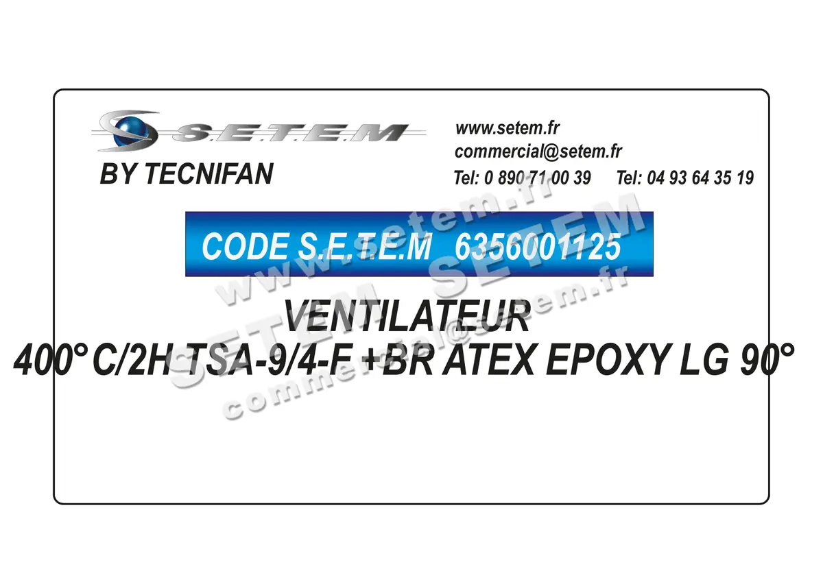 6356001125-VENTILATEUR TECNIFAN 400°C/2H TSA-9/4-F +BR ATEX EPOXY LG 90°
