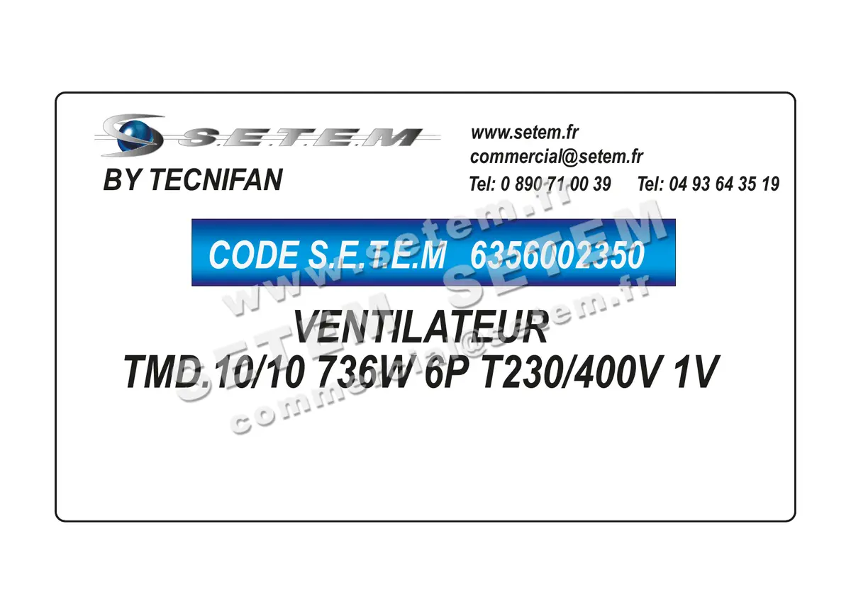 6356002350-VENTILATEUR TECNIFAN TMD.10/10 736W 6P T230/400V 1V