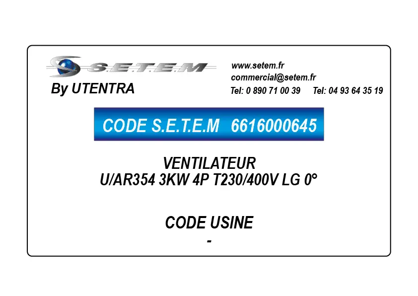 6616000645-VENTILATEUR UTENTRA U/AR354 3KW 4P T230/400V LG 0°
