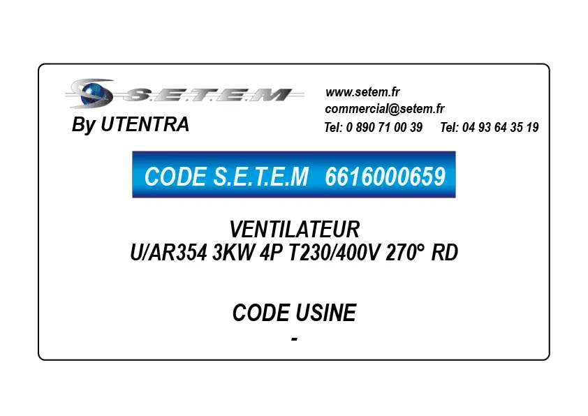 6616000659-VENTILATEUR UTENTRA U/AR354 3KW 4P T230/400V 270° RD