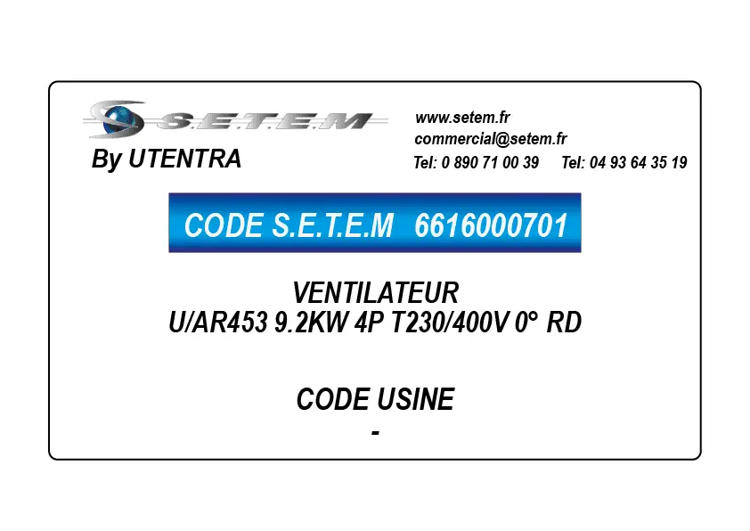 6616000701-VENTILATEUR UTENTRA U/AR453 9.2KW 4P T230/400V 0° RD