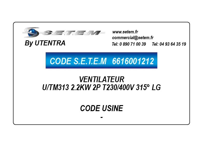 6616001212-VENTILATEUR UTENTRA U/TM313 2.2KW 2P T230/400V 315° LG