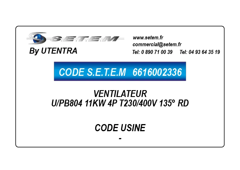 6616002336-VENTILATEUR UTENTRA U/PB804 11KW 4P T230/400V 135° RD
