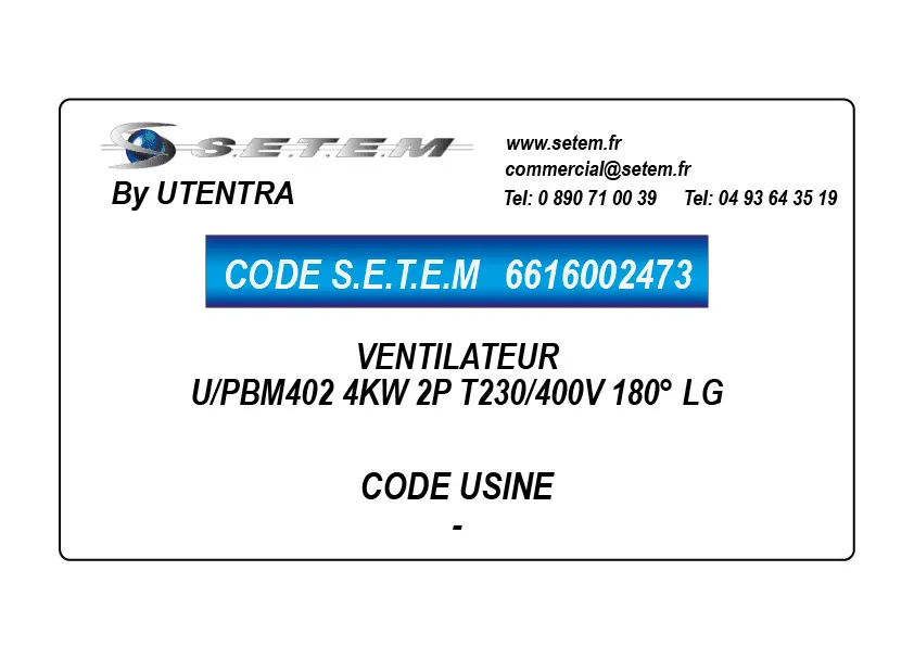 6616002473-VENTILATEUR UTENTRA U/PBM402 4KW 2P T230/400V 180° LG