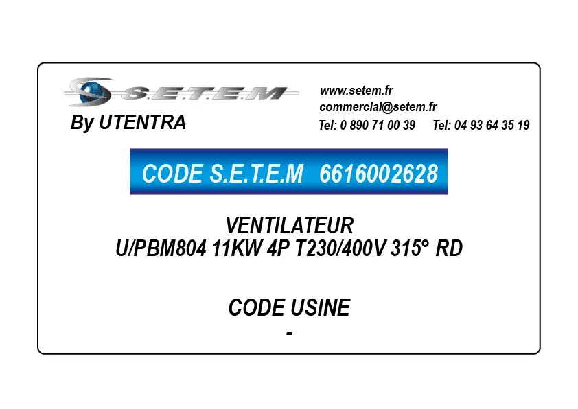 6616002628-VENTILATEUR UTENTRA U/PBM804 11KW 4P T230/400V 315° RD