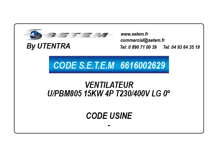 6616002629-VENTILATEUR UTENTRA U/PBM805 15KW 4P T230/400V LG 0°