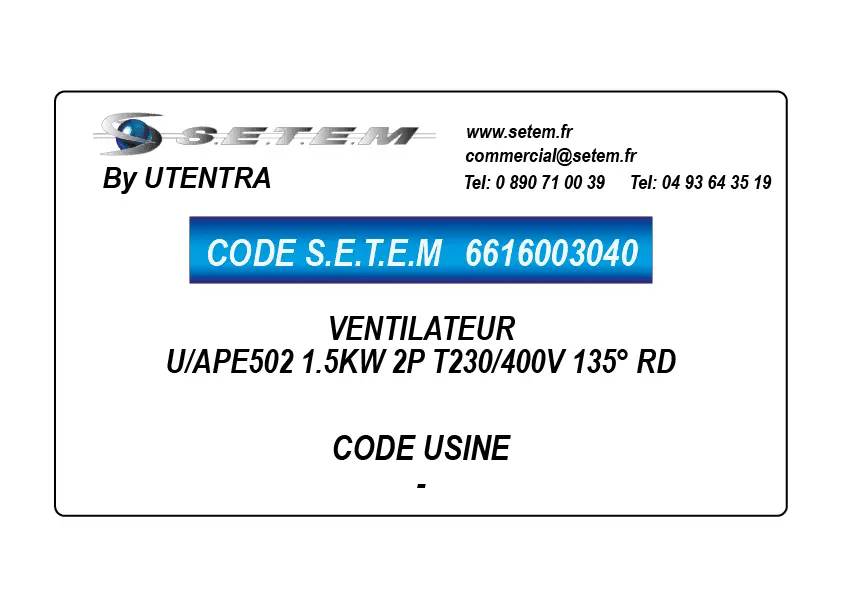6616003040-VENTILATEUR UTENTRA U/APE502 1.5KW 2P T230/400V 135° RD