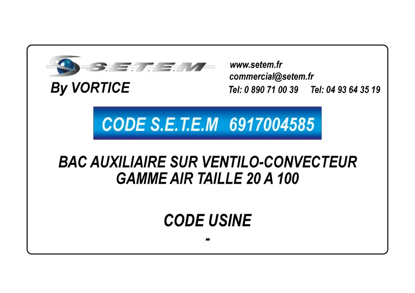 6917004585-BAC AUXILIAIRE SUR VENTILO-CONVECTEUR GAMME AIR TAILLE 20 A 100 VORTICE