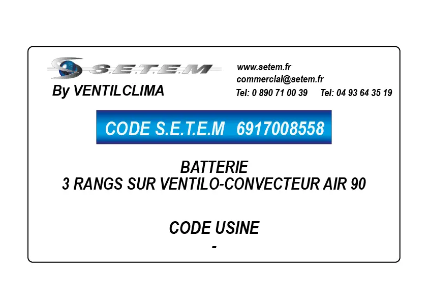 6917008558-BATTERIE VENTILCLIM 3 RANGS SUR VENTILO-CONVECTEUR AIR 90