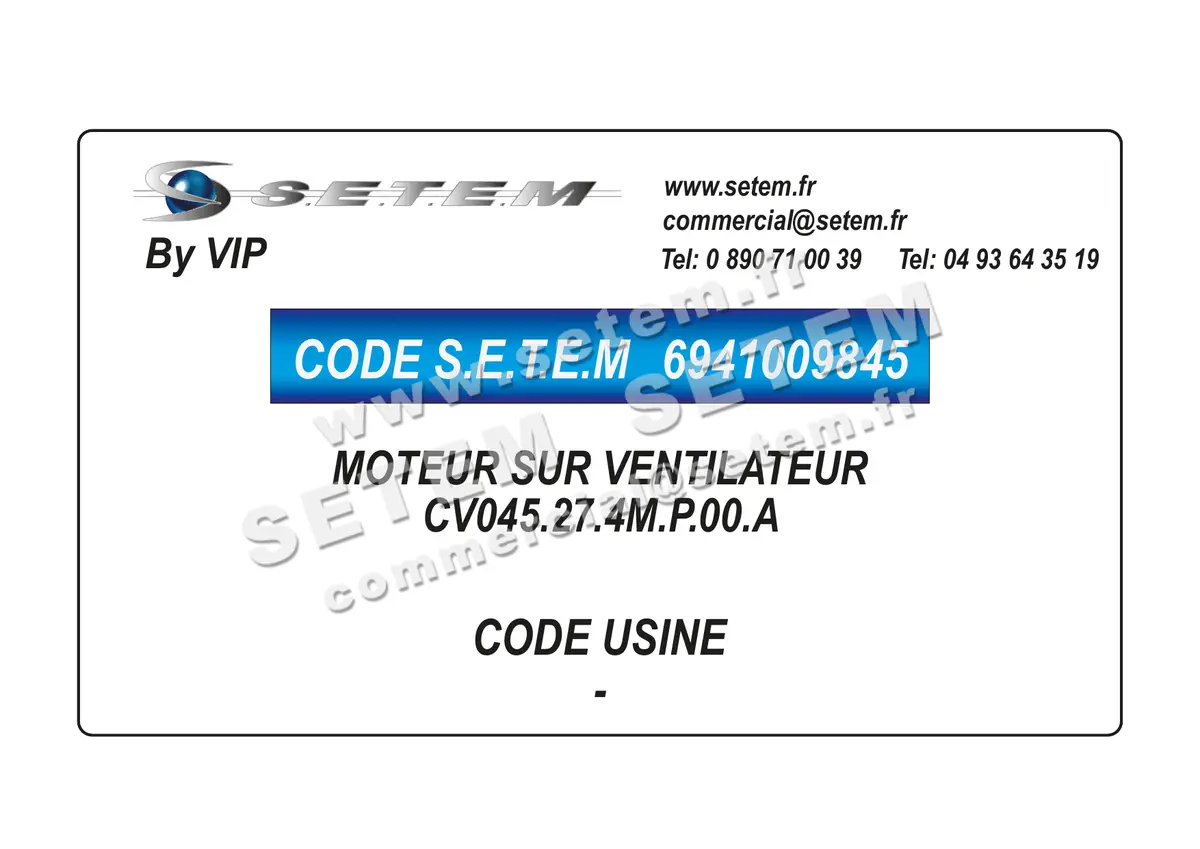 6941009845-MOTEUR VIP SUR VENTILATEUR * CV045.27.4M.P.00.A*