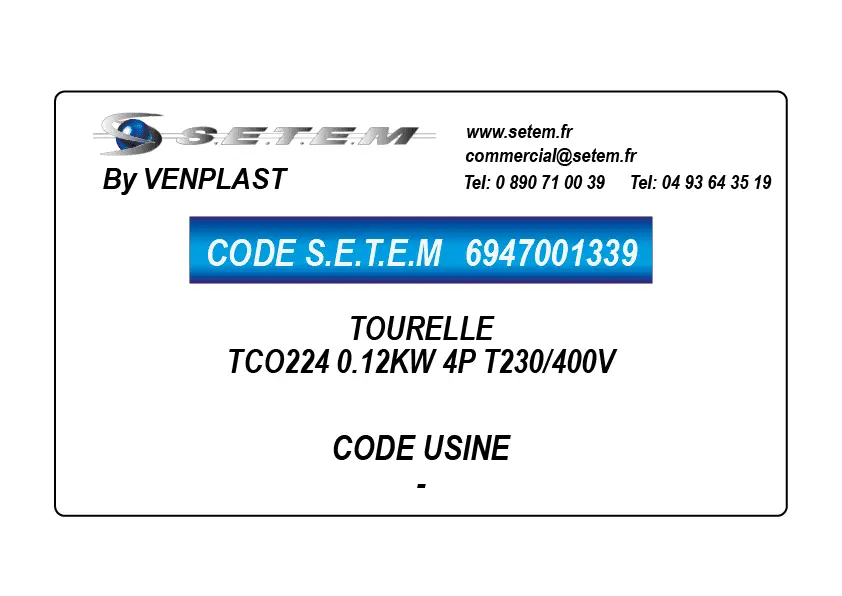 6947001339-TOURELLE VENPLAST TCO224 0.12KW 4P T230/400V