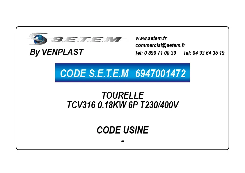 6947001472-TOURELLE VENPLAST TCV316 0.18KW 6P T230/400V