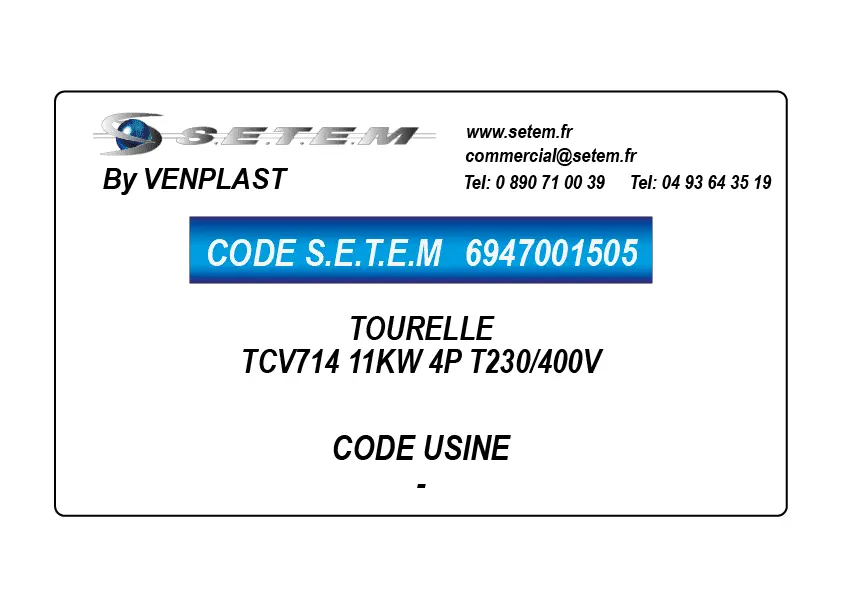 6947001505-TOURELLE VENPLAST TCV714 11KW 4P T230/400V