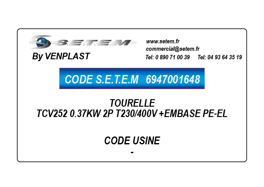 6947001648-TOURELLE VENPLAST TCV252 0.37KW 2P T230/400V +EMBASE PE-EL