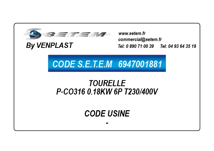 6947001881-TOURELLE VENPLAST P-CO316 0.18KW 6P T230/400V