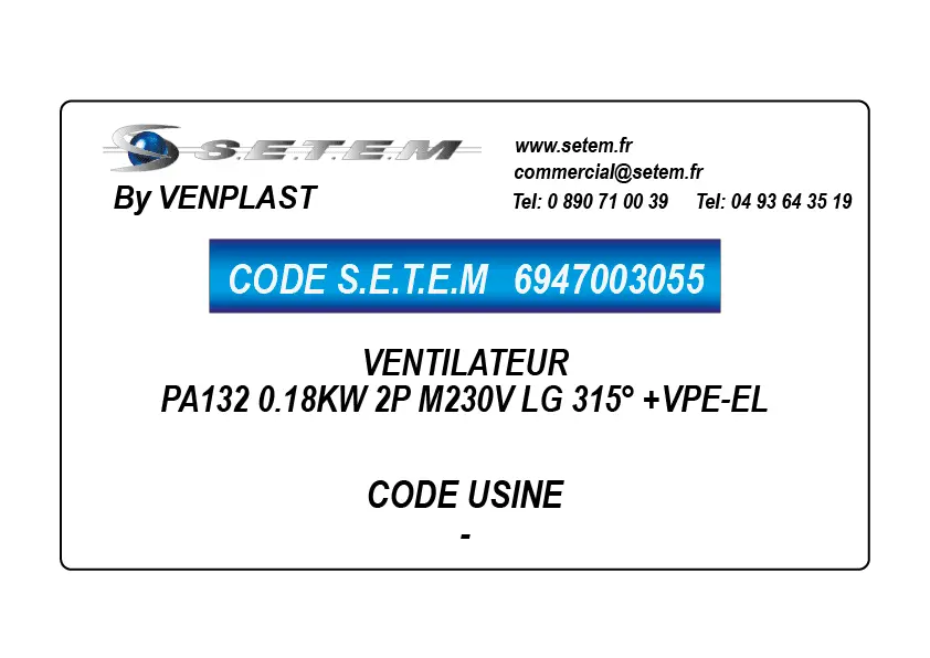 6947003055-VENTILATEUR PA132 0.18KW 2P M230V LG 315° +VPE-EL