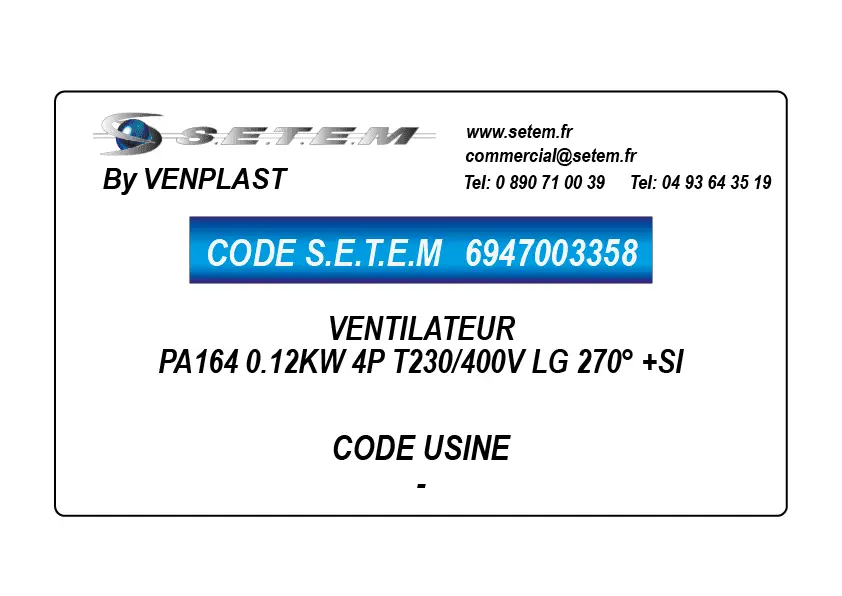 6947003358-VENTILATEUR PA164 0.12KW 4P T230/400V LG 270° +SI
