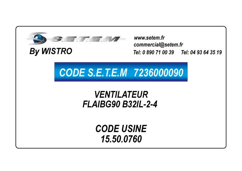 7236000090-VENTILATEUR WISTRO FLAIBG90 B32IL-2-4 *15.50.0760* 2