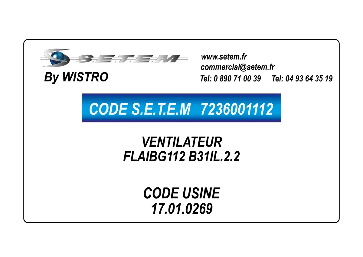7236001112-VENTILATEUR WISTRO FLAIBG112 B31IL.2.2 *17.01.0269*