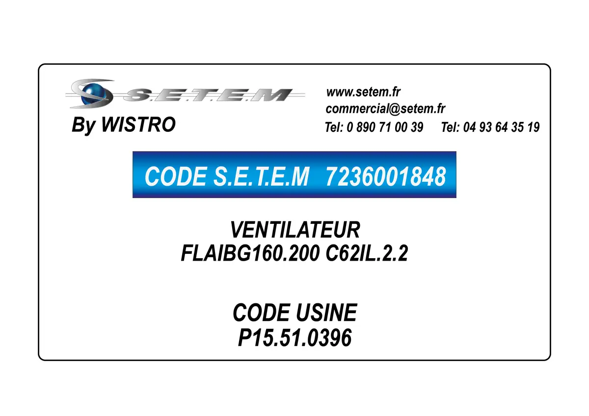 7236001848-VENTILATEUR WISTRO FLAIBG160.200 C62IL.2.2 *P15.51.0396* 2