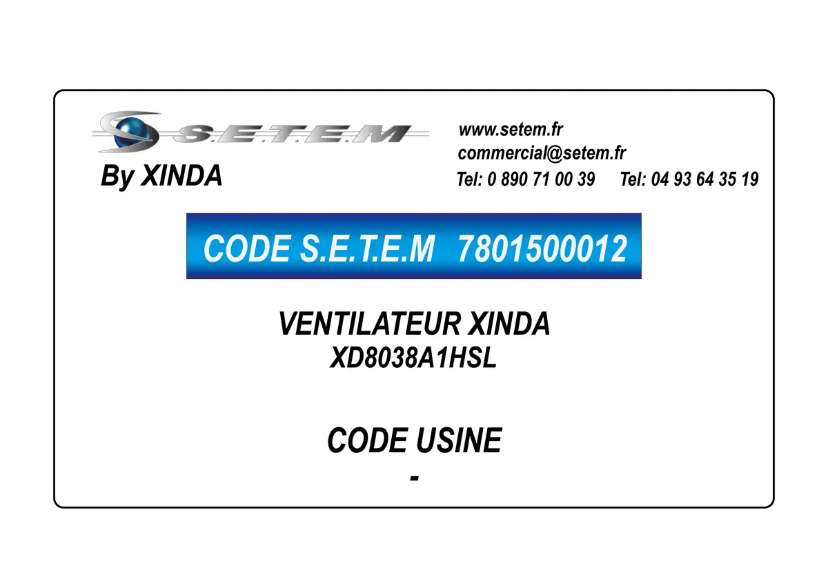 7801500012-VENTILATEUR XINDA XD8038A1HSL