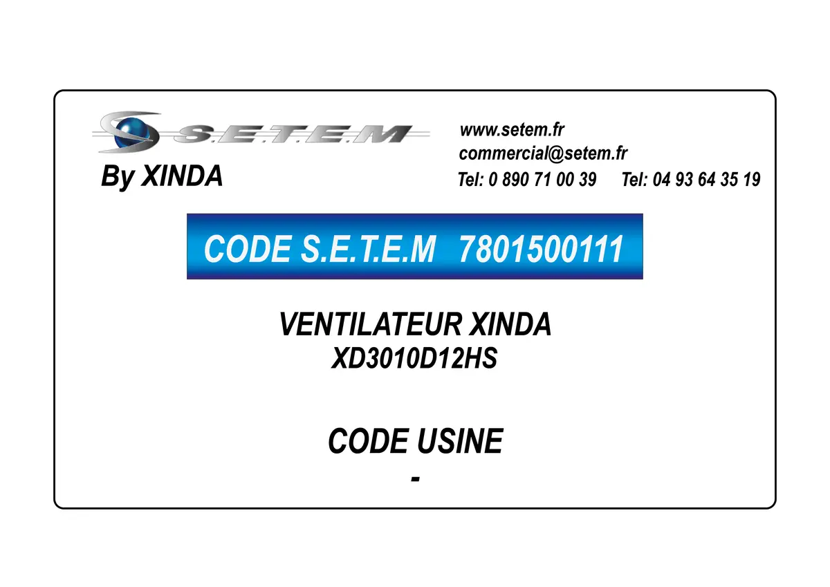 7801500111-VENTILATEUR XINDA XD3010D12HS