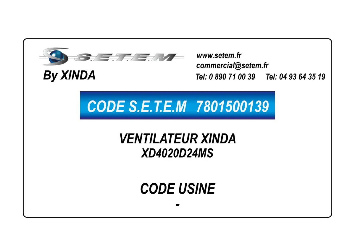 7801500139-VENTILATEUR XINDA XD4020D24MS