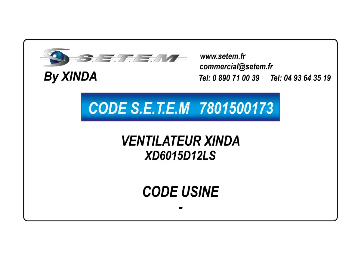 7801500173-VENTILATEUR XINDA XD6015D12LS